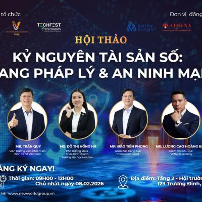 Hội Thảo Tài Sản Số 2026-Hiểu Luật Mới, Bảo Vệ & Đầu Tư Hiệu Quả